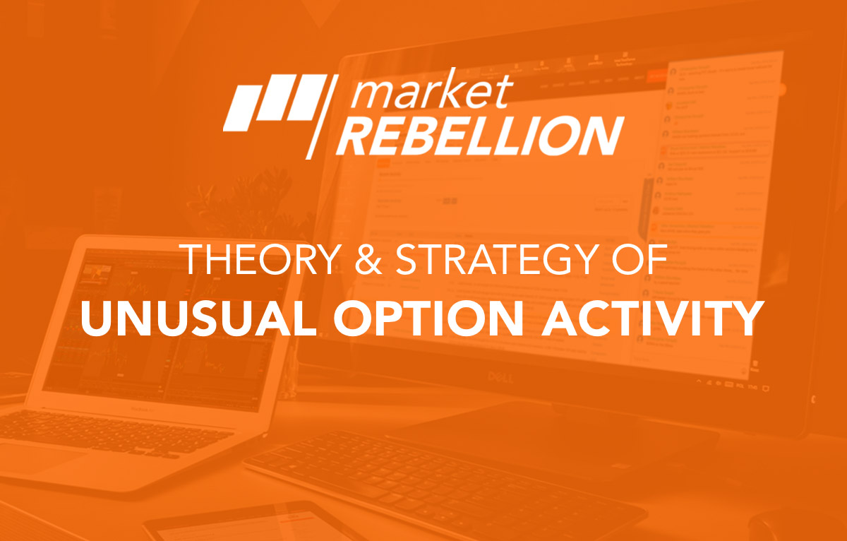 Theory & Strategy of Unusual Option Activity